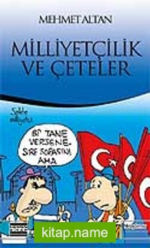 Milliyetçilik ve Çeteler