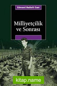 Milliyetçilik ve Sonrası