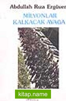 Milyonlar Kalkacak Ayağa