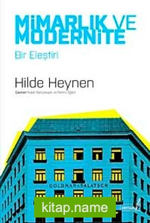 Mimarlık ve Modernite Bir Eleştiri