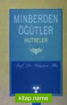 Minberden Öğütler