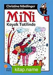 Mini Kayak Tatilinde / 6. Kitap