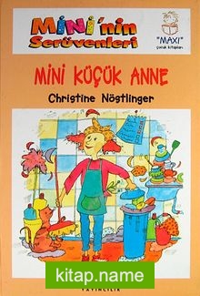 Mini Küçük Anne