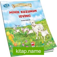 Minik Kuzunun Sevinci / Peygamberimiz’in Çocukluk Yılları Serisi – 4