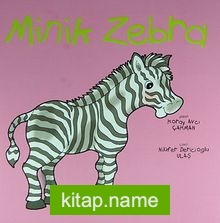 Minik Zebra