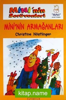 Mini’nin Armağanları