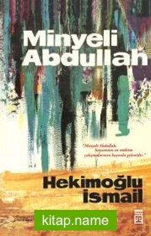 Minyeli Abdullah (50. Yıl Özel İlk Baskı Kapak)