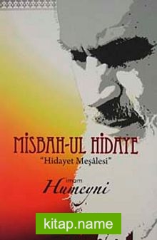 Misbah-ul Hidaye “Hidayet Meşalesi”