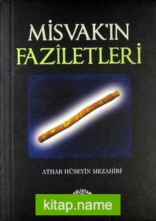 Misvak’ın Faziletleri