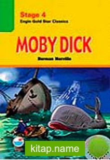 Moby Dick  (Stage 4 )  (Cd’siz)