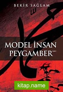 Model İnsan Peygamber