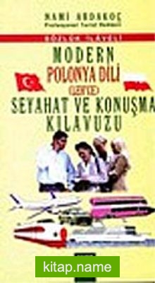 Modern Polonya Dili Seyahat ve Konuşma Kılavuzu