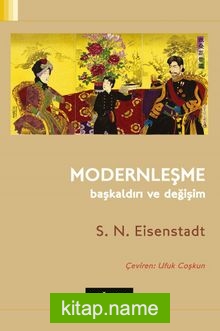 Modernleşme Başkaldırı ve Değişim