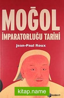 Moğol İmparatorlugu Tarihi