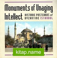 Monuments of Unaging Intellect