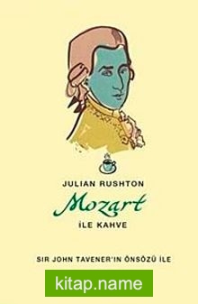 Mozart İle Kahve