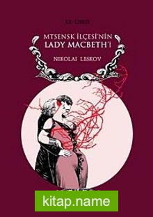 Mtsenk İlçesi’nin Lady Macbeth’i