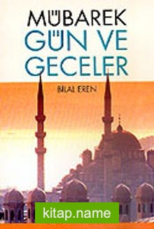 Mübarek Gün ve Geceler