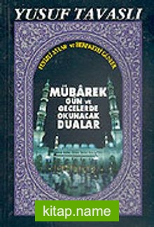 Mübarek Gün ve Gecelerde Okunacak Dualar (Kod: E16)