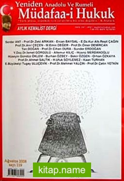 Müdafaa-i Hukuk Aylık Kemalist Dergi Sayı:119 Yıl: Ağustos 2008