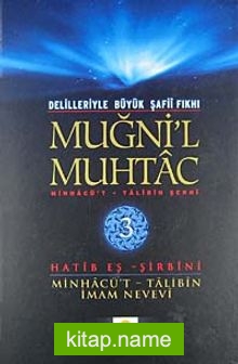 Muğni’l Muhtac  Minhacü’t-Talibin Şergi (3. Cilt)