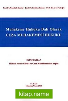 Muhakeme Hukuku Dalı Olarak Ceza Muhakemesi Hukuku İkinci