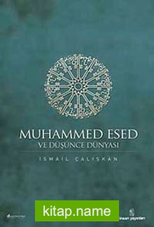 Muhammed Esed ve Düşünce Dünyası