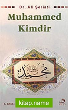 Muhammed Kimdir