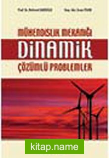 Mühendislik Mekaniği Dinamik Çözümlü Problemler