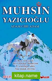 Muhsin Yazıcıoğlu Adam Gibi Adam