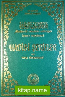 Muhtarül Ehadisin Nebeviyye Vel-Hikemil Muhammediyye Tercümesi Hadisi Şerifler ve Vaaz Örnekleri (Şamua)