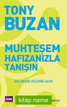 Muhteşem Hafızanızla Tanışın  Aklınızın Kilidini Açın