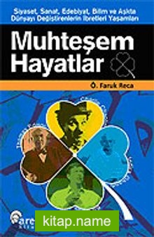 Muhteşem Hayatlar