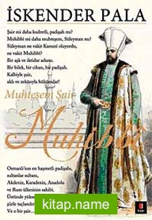 Muhteşem Şair Muhibbi