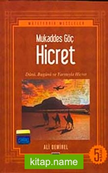 Mukaddes Göç Hicret