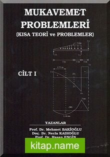 Mukavemet Problemleri I / Kısa Teori ve Problemler