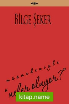 Müsaadenizle “Neler Oluyor?”