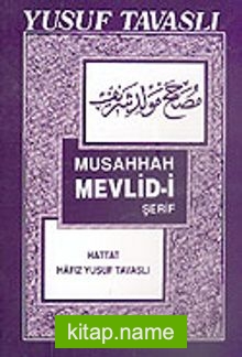 Musahhah Mevlid-i Şerif (Kod: B22)