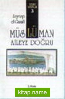 Müslüman Aileye Doğru