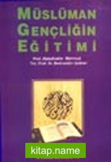 Müslüman Gençliğin Eğitimi