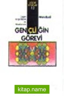 Müslüman Gençliğin Görevi