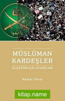 Müslüman Kardeşler  Eleştiriler – Cevaplar