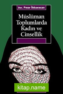 Müslüman Toplumlarda Kadın ve Cinsellik