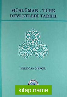 Müslüman Türk Devletleri Tarihi