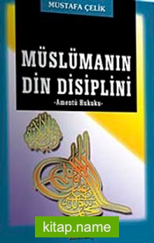 Müslümanın Din Disiplini