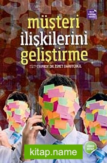 Müşteri İlişkilerini Geliştirme (Dvd Ekli)