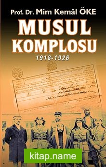 Musul Komplosu 1918-1926