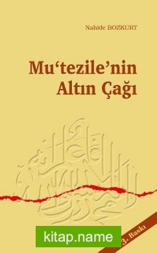 Mu’tezile’nin Altın Çağı: Me’mun Dönemi