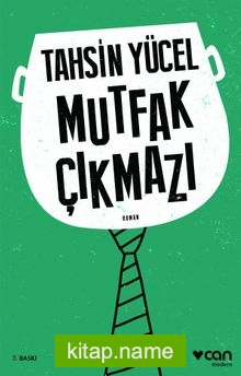 Mutfak Çıkmazı