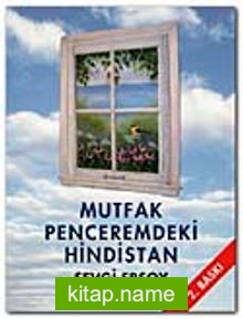 Mutfak Penceremdeki Hindistan